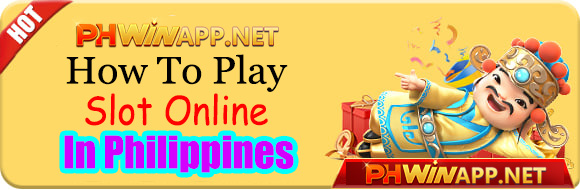 How To Play Slot Online In Philippines